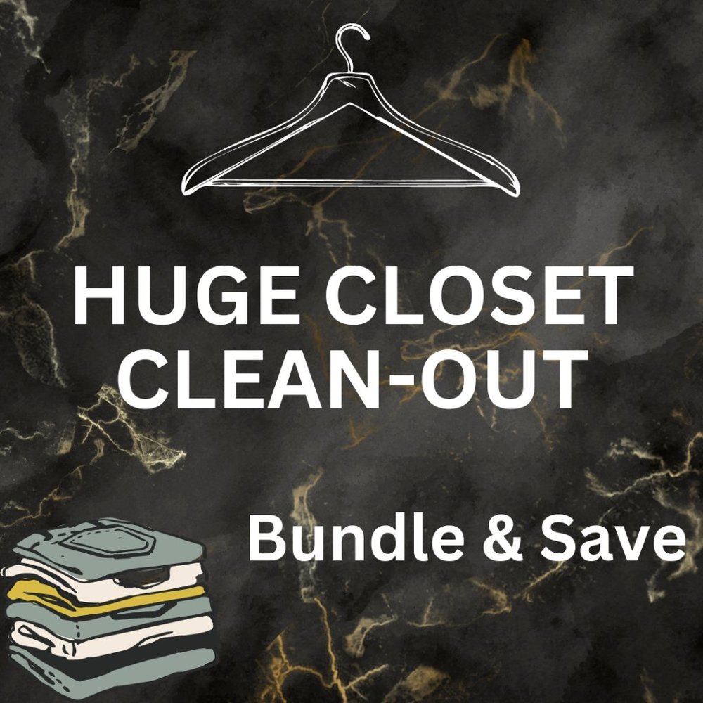 Huge Closet Clean-Out | Bundle & Save